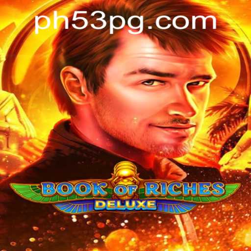 Dive into the Thrilling World of Book of Riches Deluxe